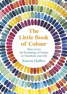 Front cover of the book: The Little Book of Colour